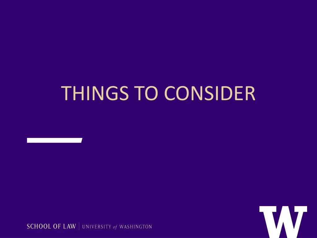 things to consider