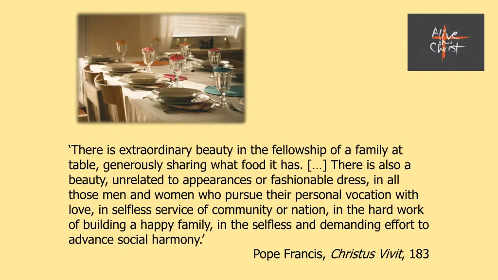 there is extraordinary beauty in the fellowship
