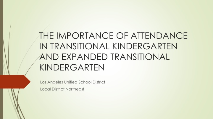 the importance of attendance in transitional
