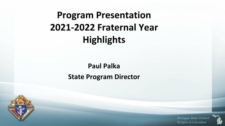 program presentation 2021 2022 fraternal year
