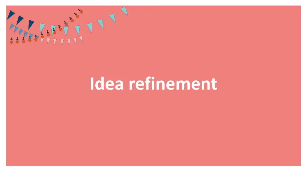 idea refinement