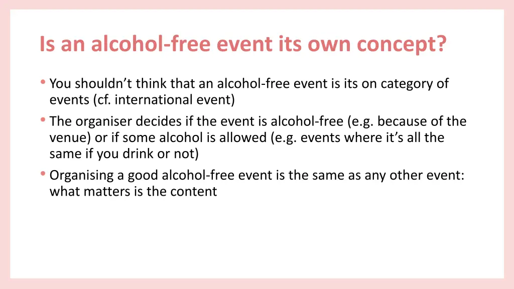 is an alcohol free event its own concept