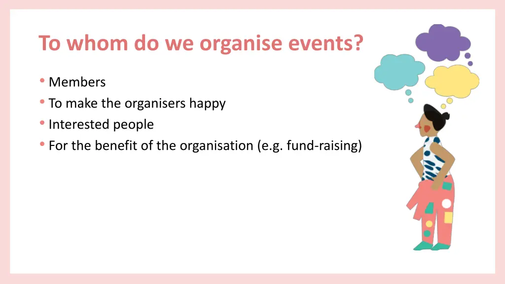 to whom do we organise events