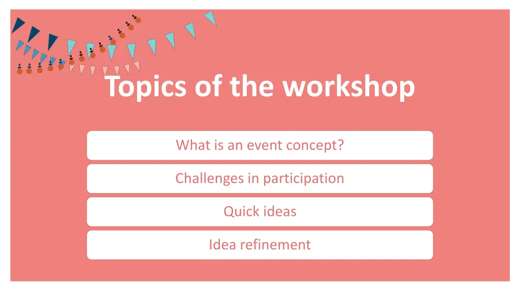 topics of the workshop