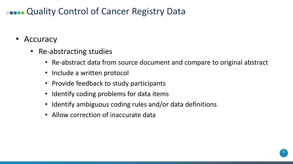 quality control of cancer registry data 11
