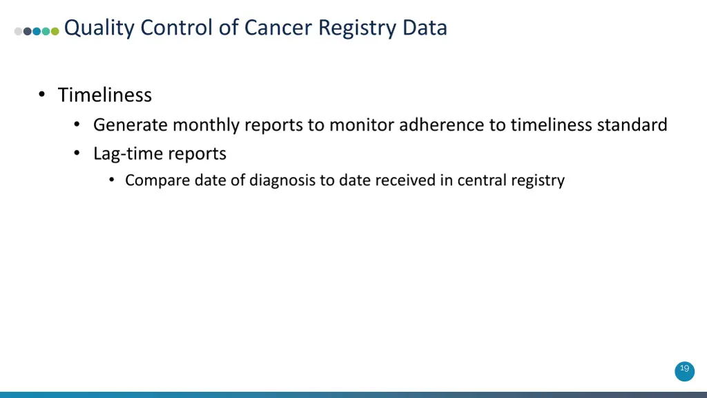 quality control of cancer registry data 15