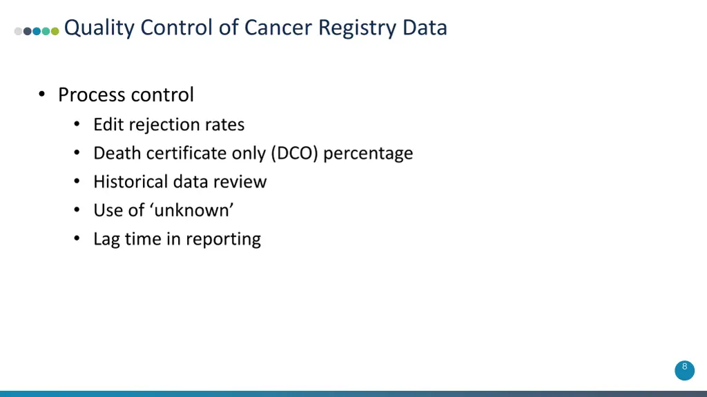 quality control of cancer registry data 4