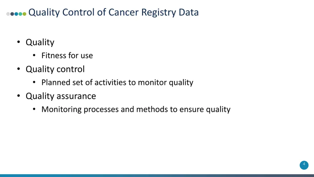quality control of cancer registry data