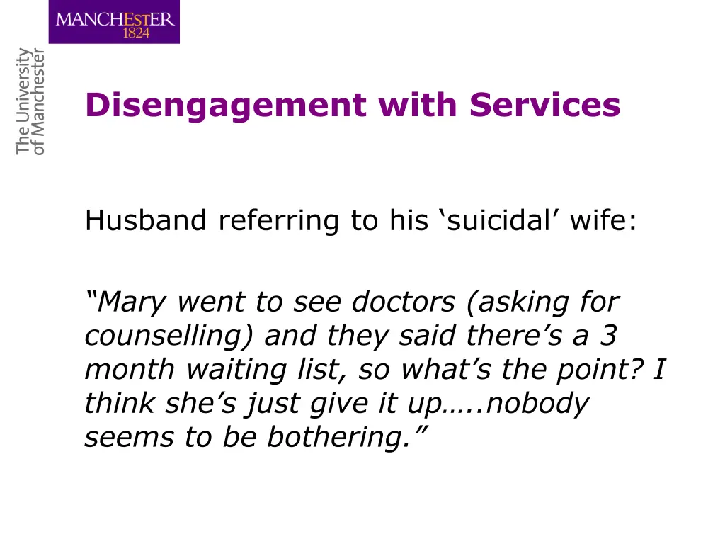disengagement with services