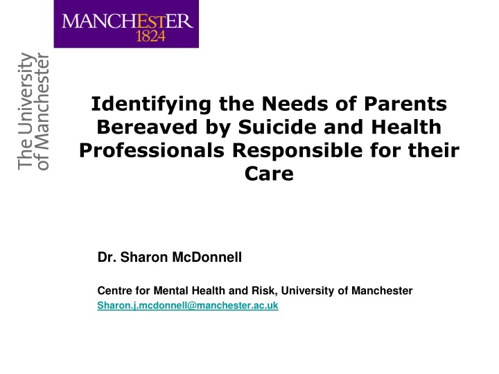 identifying the needs of parents bereaved