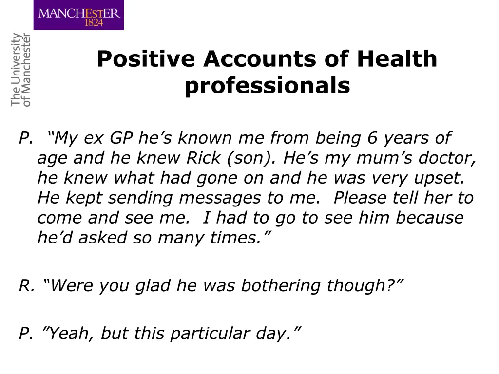 positive accounts of health professionals