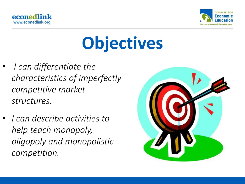 objectives