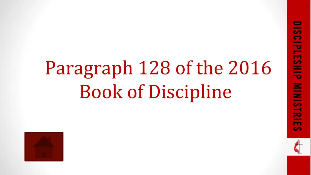 paragraph 128 of the 2016 book of discipline