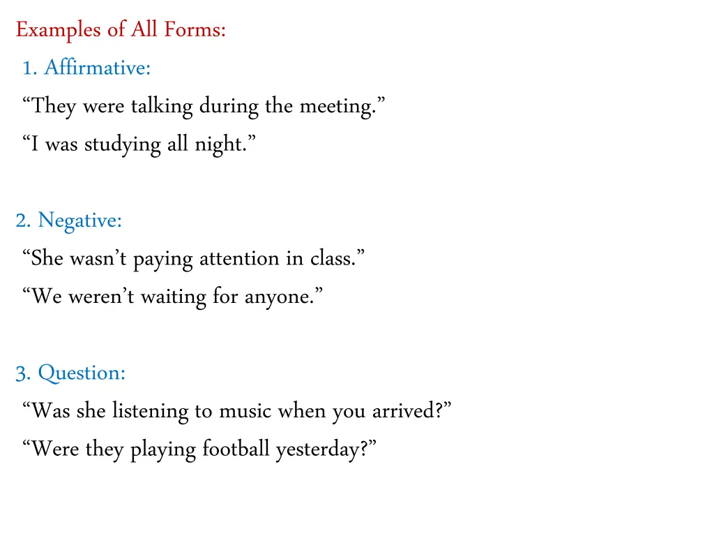 examples of all forms 1 affirmative they were