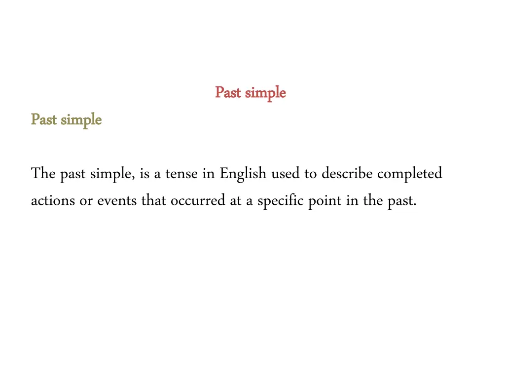 past simple past simple
