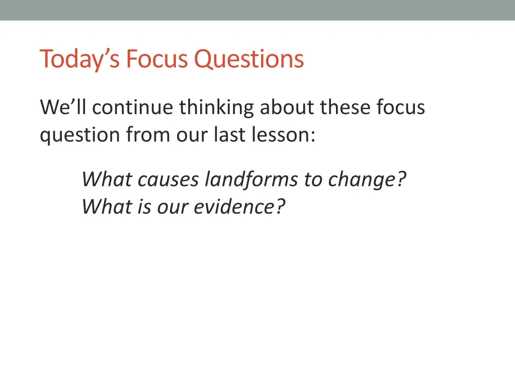 today s focus questions
