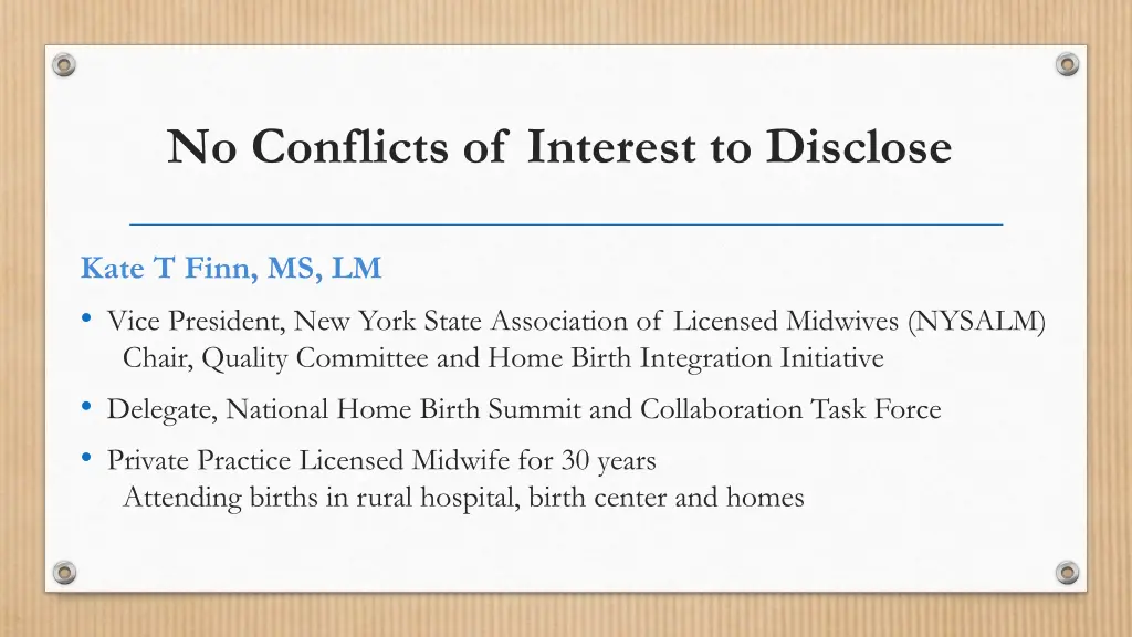 no conflicts of interest to disclose