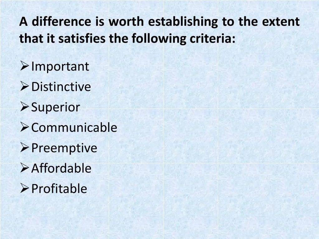 a difference is worth establishing to the extent