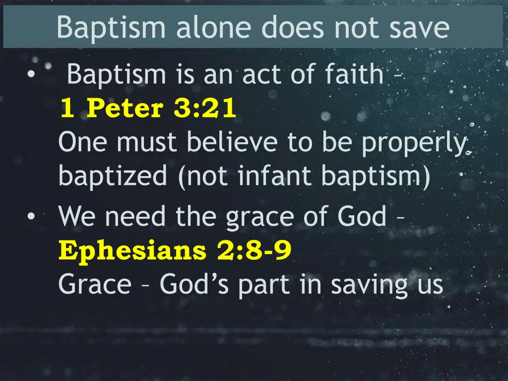 baptism alone does not save