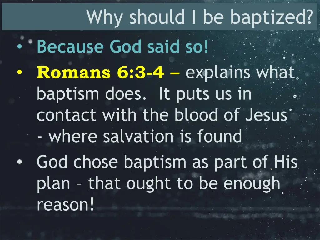 why should i be baptized 1