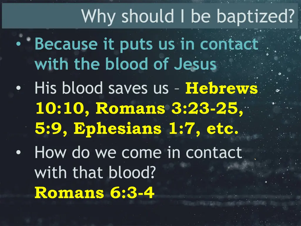 why should i be baptized 10