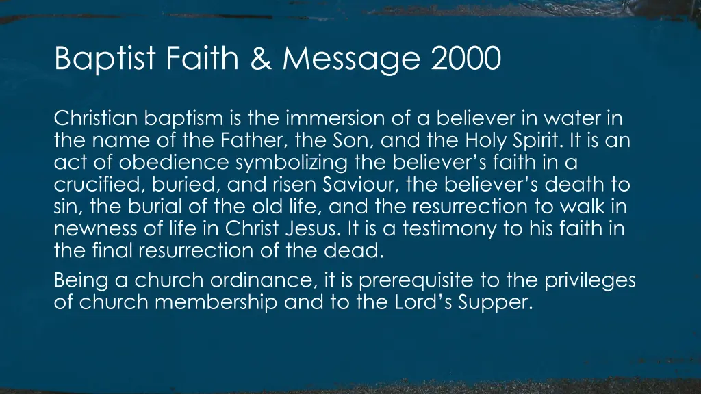 baptist faith message 2000