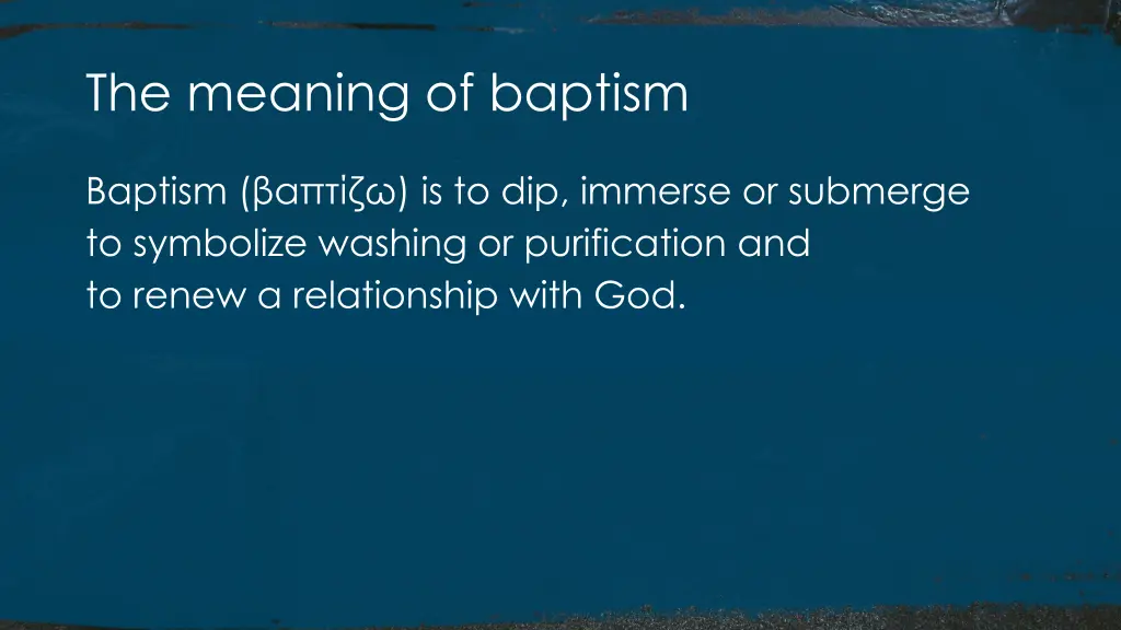 the meaning of baptism