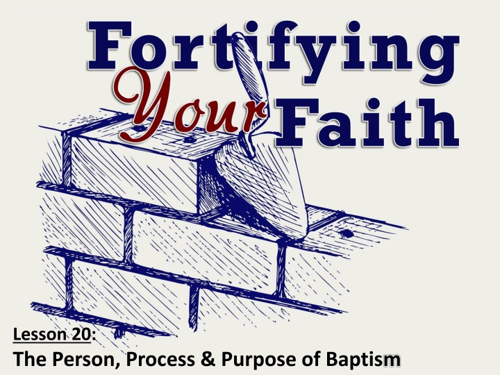lesson 20 the person process purpose of baptism