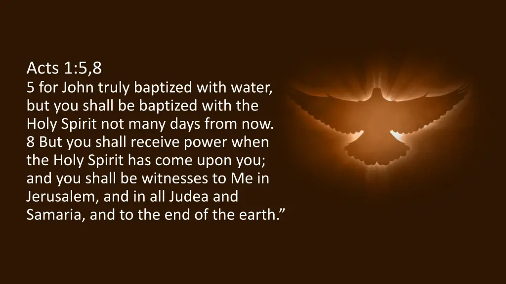 acts 1 5 8 5 for john truly baptized with water