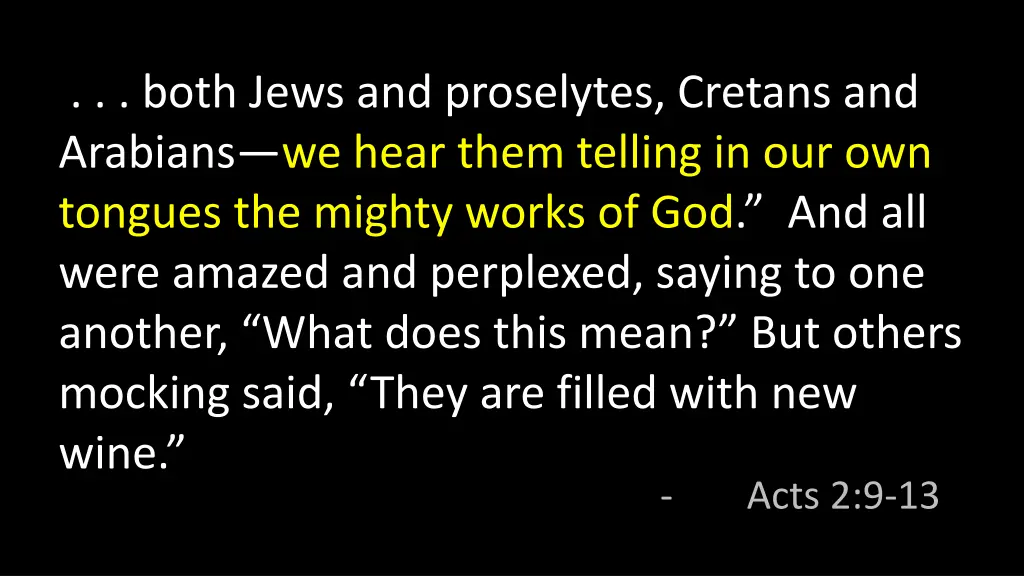 both jews and proselytes cretans and arabians
