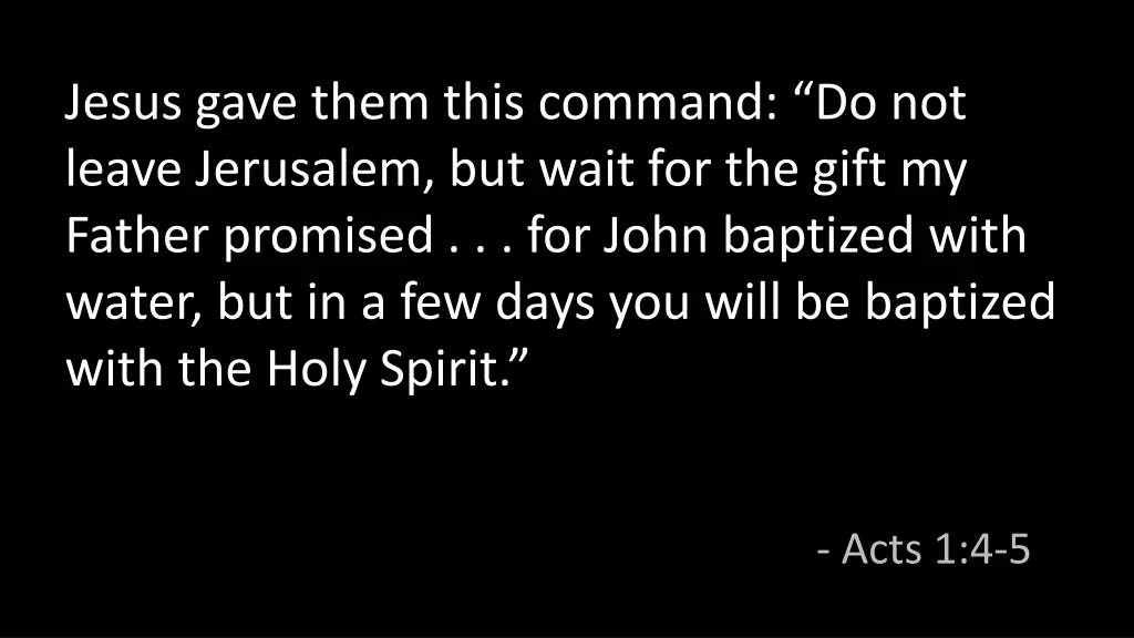 jesus gave them this command do not leave