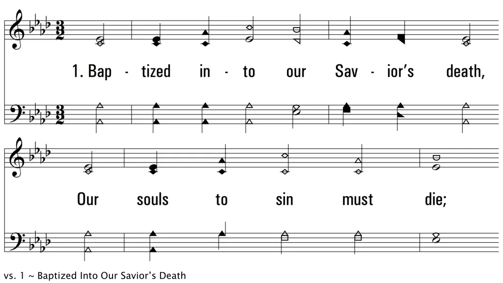 vs 1 baptized into our savior s death