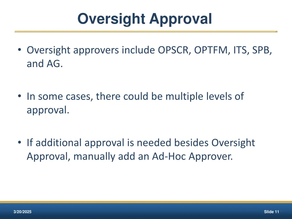 oversight approval
