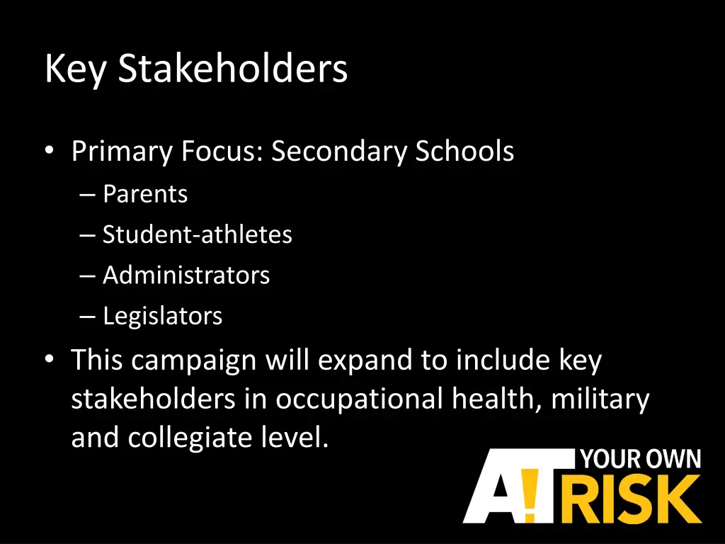 key stakeholders