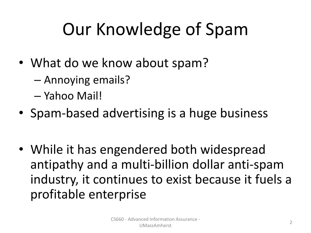our knowledge of spam