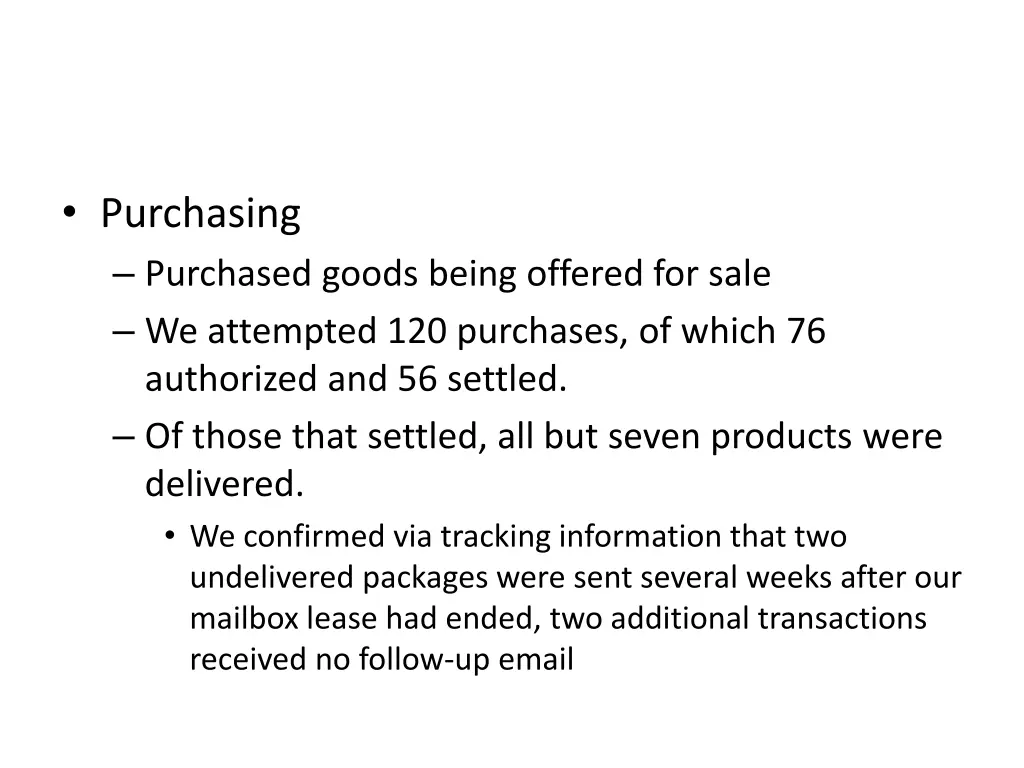 purchasing purchased goods being offered for sale