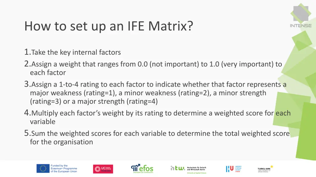 how to set up an ife matrix