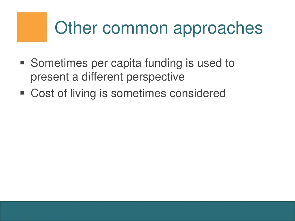 other common approaches