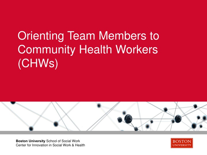orienting team members to community health