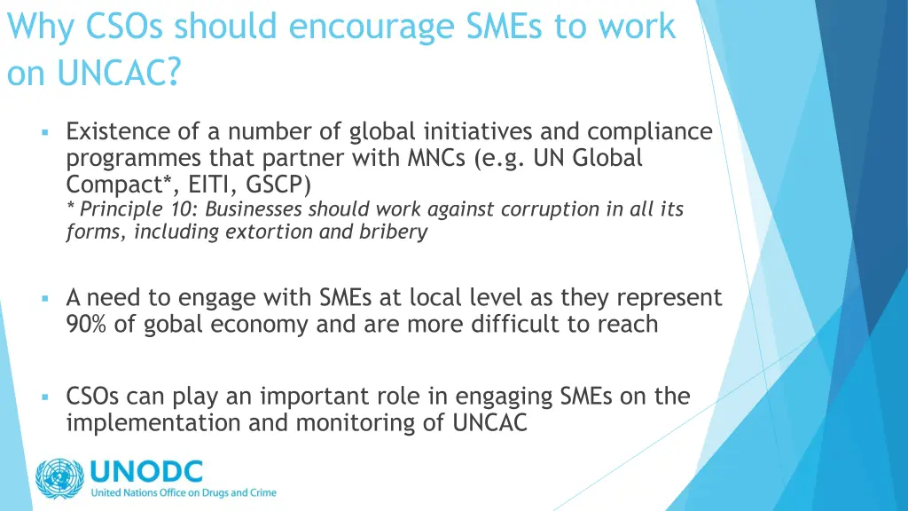 why csos should encourage smes to work on uncac