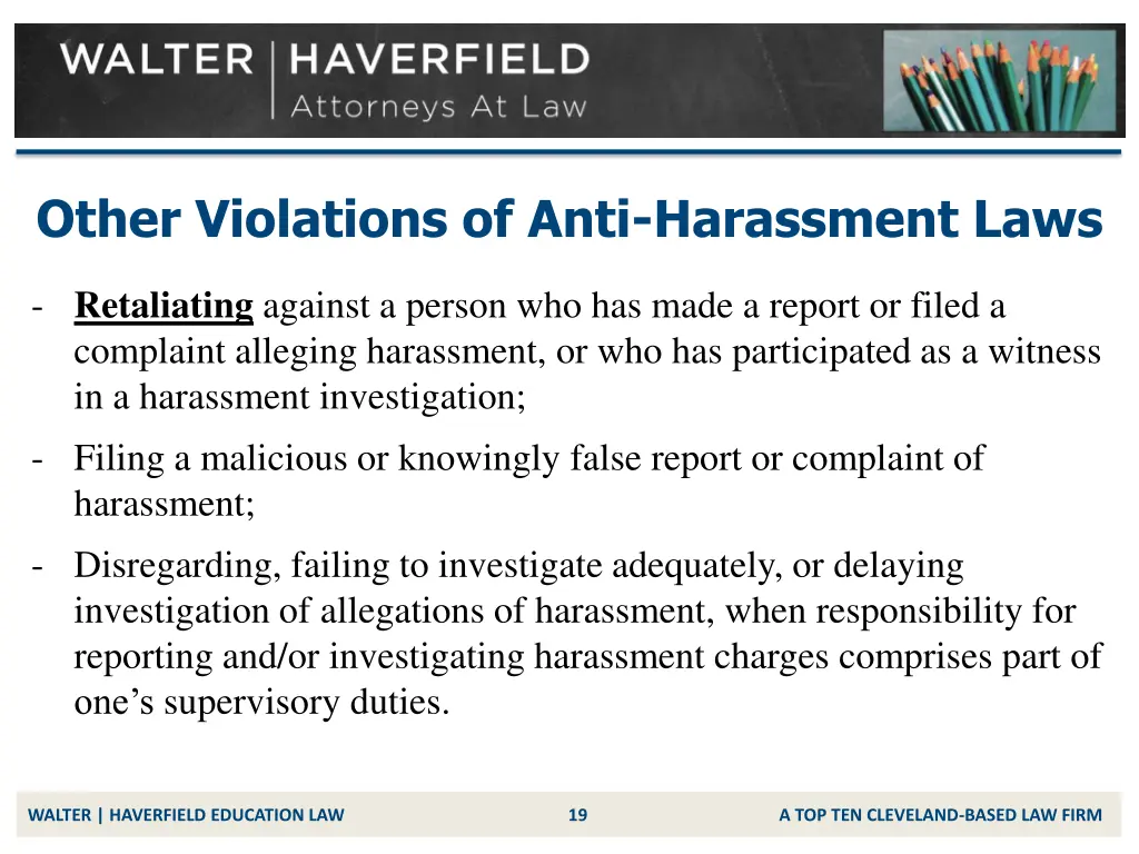 other violations of anti harassment laws