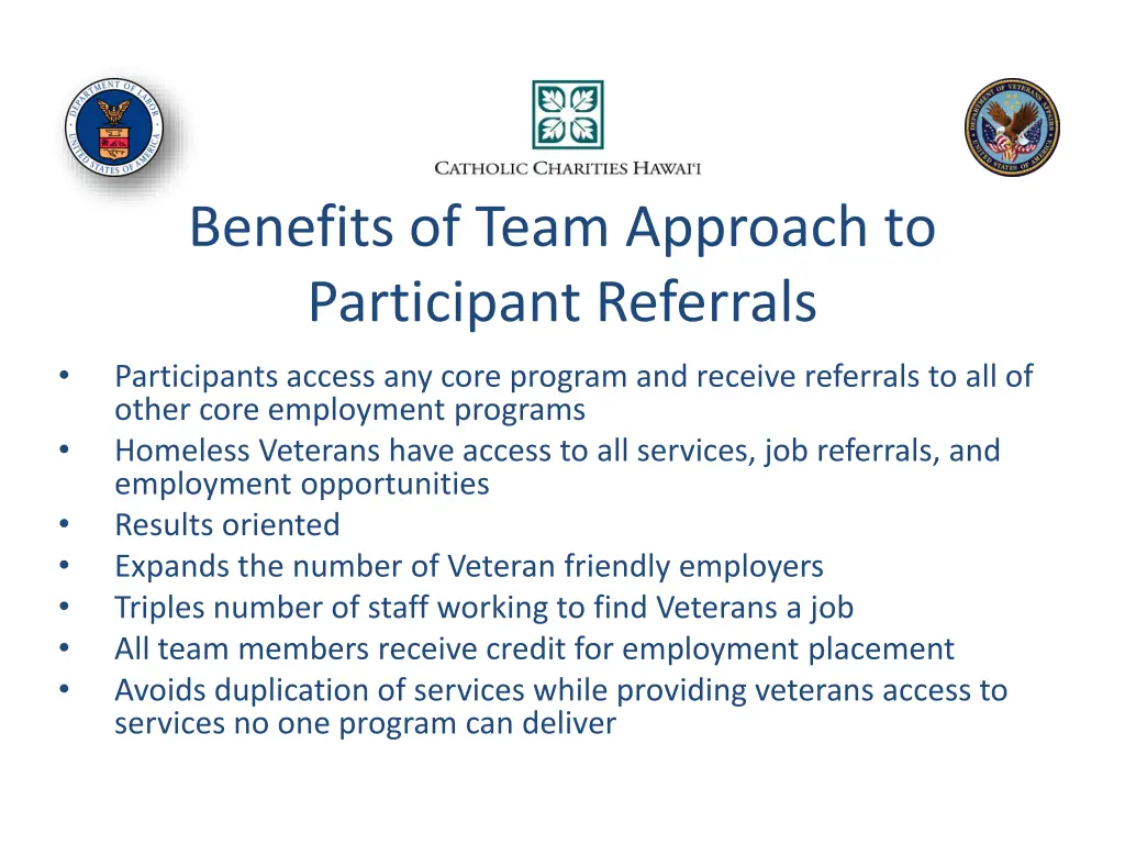 benefits of team approach to participant referrals