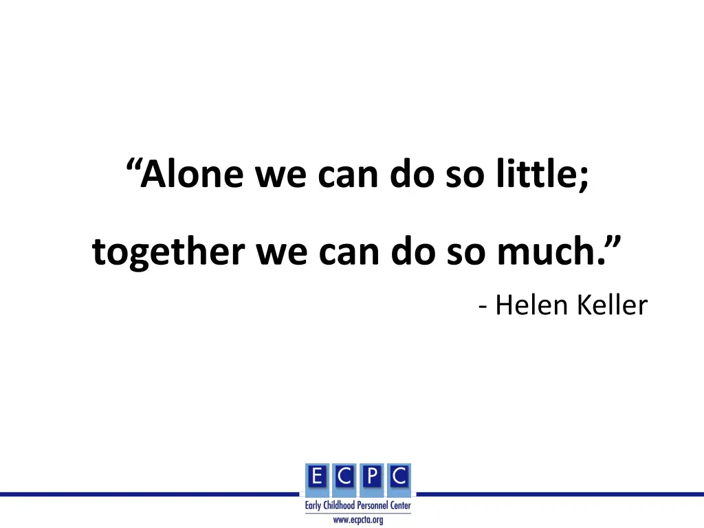 alone we can do so little