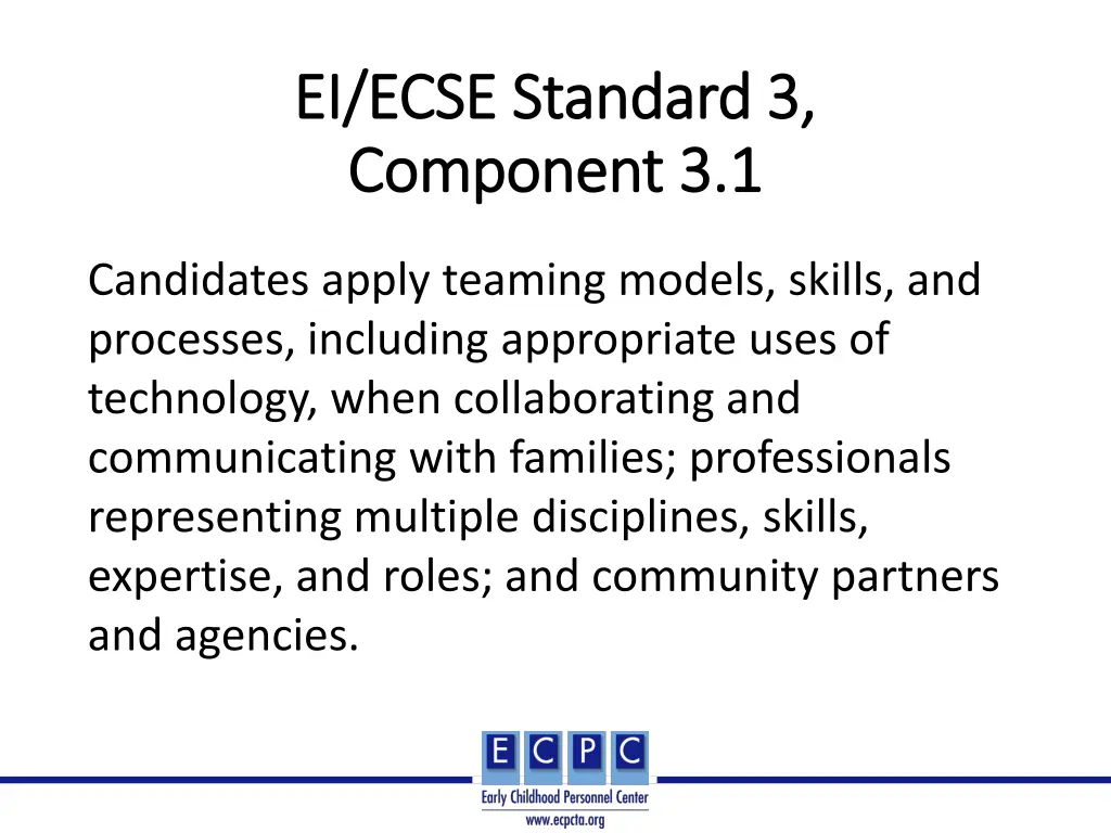 ei ecse standard 3 ei ecse standard 3 component