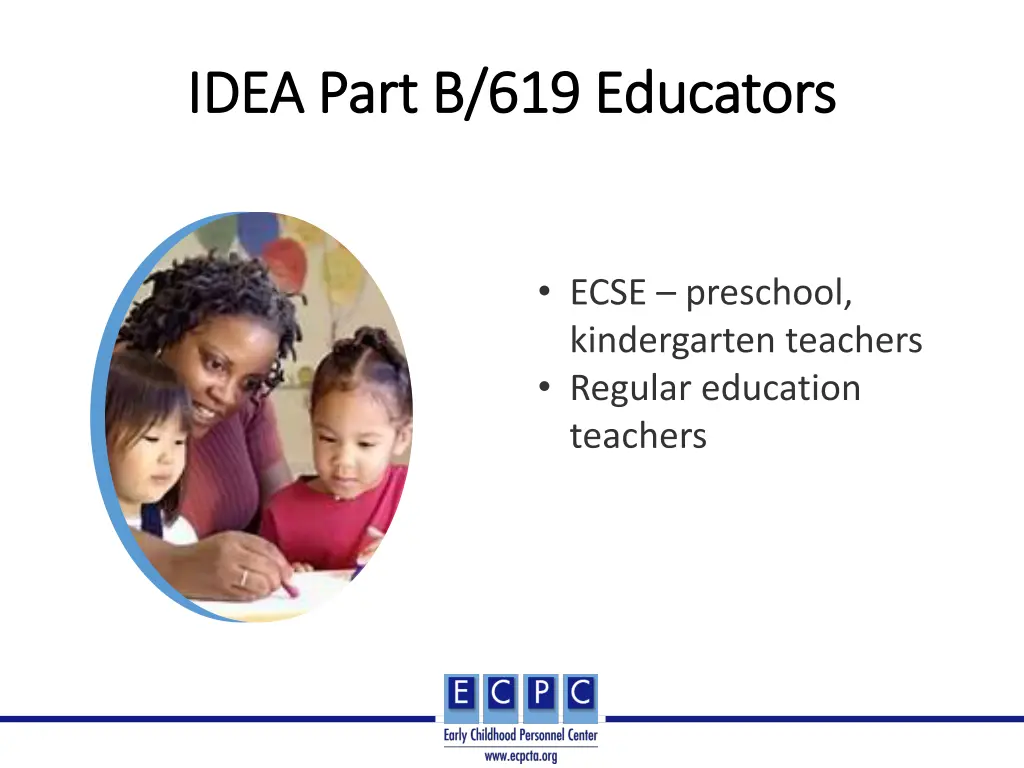 idea part b 619 educators idea part