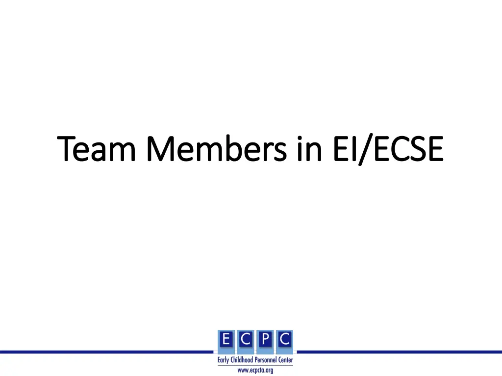 team members in ei ecse team members in ei ecse