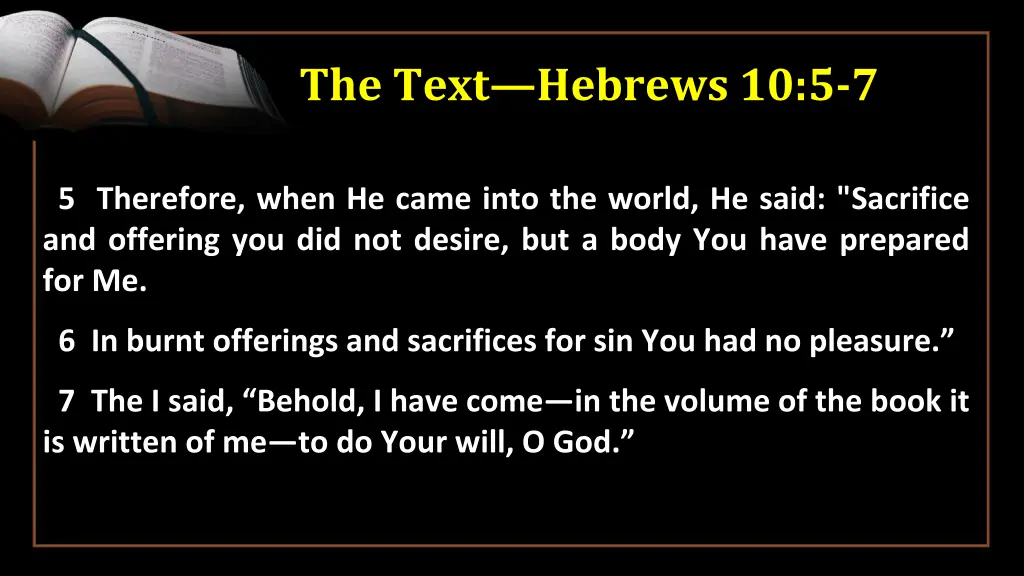 the text hebrews 10 5 7