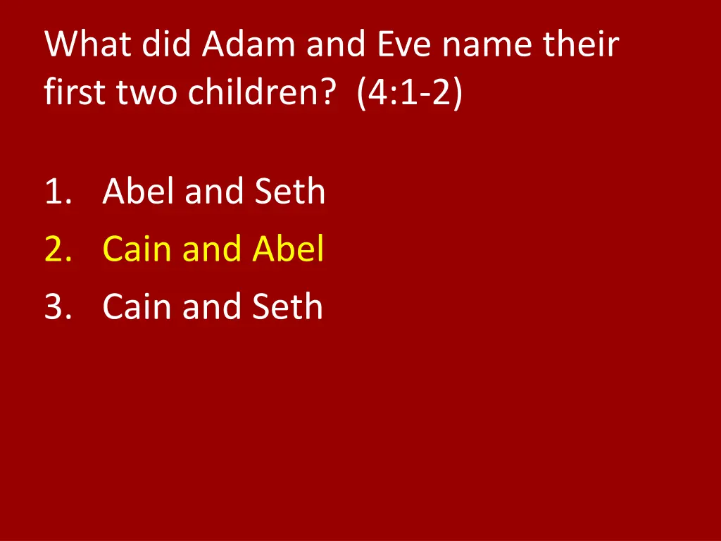 what did adam and eve name their first 1