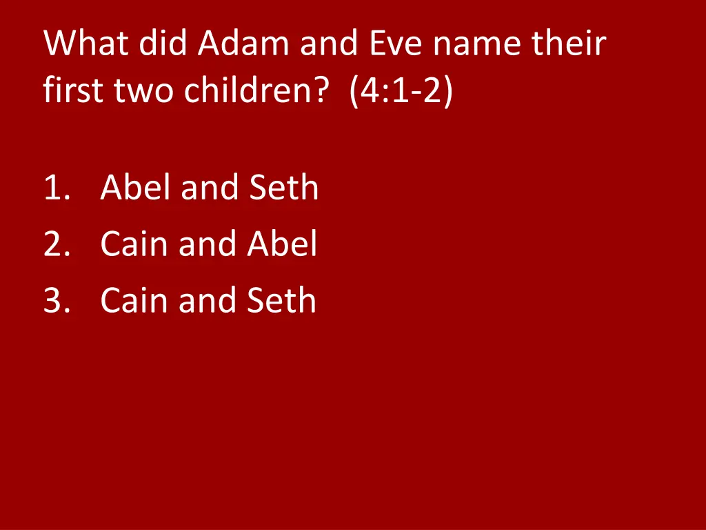 what did adam and eve name their first