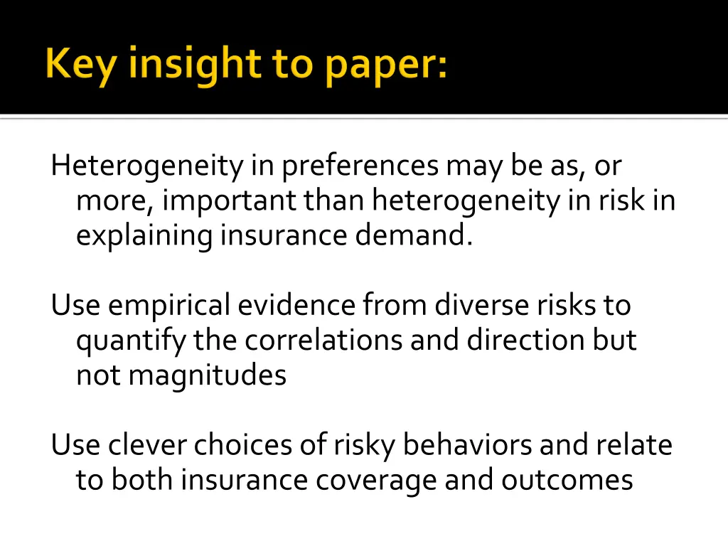 heterogeneity in preferences may be as or more